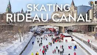 Places to Skate the Rideau Canal Ottawa 🇨🇦 Travel Video