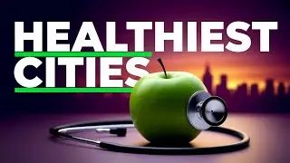 Top 10 Healthiest Cities in America &ndash; Where Kale Outnumbers People!