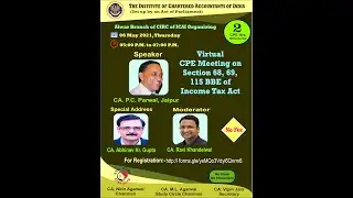 Virtual CPE Meeting on Section 68,69, 115BBE of Income Tax Act