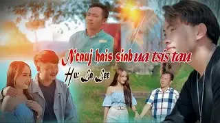 Ncauj Hais Siab Ua Tsis Tau - Lar lee (Official MV) nkauj tawm tshiab 2022-2023
