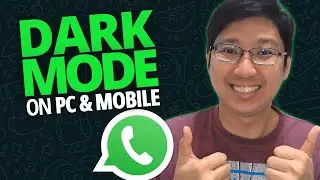 WhatsApp Dark Mode: How to Set Dark Mode on WhatsApp Desktop & Mobile