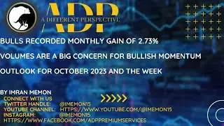 #KSE100   BULLS RECORDED A GAIN BY 2.73%.... VOLUMES ARE BIG CONCERN... OUTLOOK FOR OCTOBER 2023