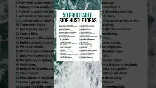 50 PROFITABLE SIDE HUSTLE IDEAS