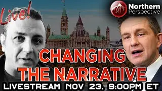 LIVESTREAM - Conservatives Make a Big Change, Vesper Talks Narratives VS Nonsense - Nov 23, 9PM ET