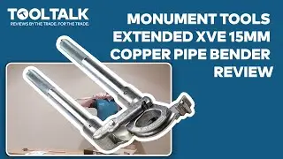 Monument Tools Extended XVE 15mm Copper Pipe Bender Review by LeeKey Plumbers