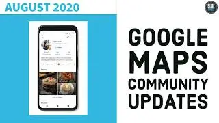 Google Maps Community Updates