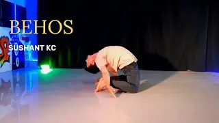 BEHOS|Sushant Kc|Dance cover by Aayush pantha