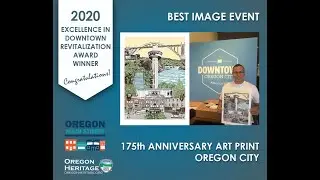 2020 OMS Awards: Best Image Event &ndash; 175th Anniversary Art Print, Oregon City