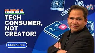 The Truth Behind India's Tech Industry: Consuming, Not Creating |Tech User Not Creator |