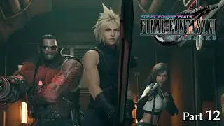 Final Fantasy 7 Remake Part 12: Script Routine Plays