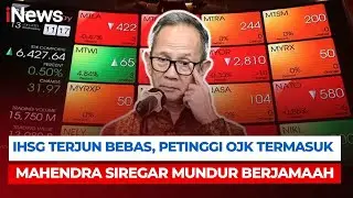 IHSG Anjlok, Petinggi OJK Mundur Berjamaah, Termasuk Ketua Mahendra Siregar | Breaking News (30/1)