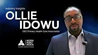 Ollie Idowu Industry Insights | Mission Mobile Medical