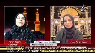 Maqsad e Azadari - Zakira Syeda Aiman Abbas - Farah Kazmi -  5th Safar 1442 - 23rd Sep 2020