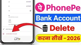 Phonepe bank kaise delete kare | phonepe bank account delete kaise kare | phonepe bank delete