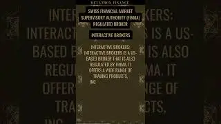 FINMA Regulated Broker Interactive Brokers Forex Broker