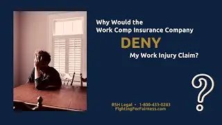 Why Would the Work Comp Insurance Company Deny My Iowa Work Injury Claim?