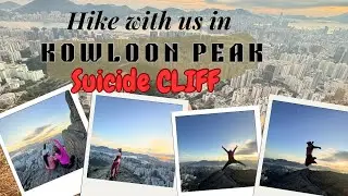 Kowloon peak (suicide cliff) hike good for sunset how to get there by igorot filmaker 