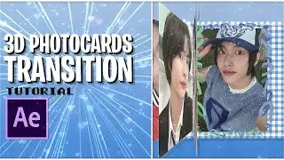 3d photocards transition after effects tutorial!
