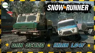 SNOWRUNNER - ОБКАТКА DAN 96320 И KHAN LO4F (БУХАНКА). #28