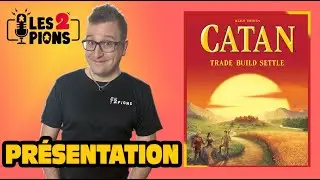 Catan - Présentation et règles