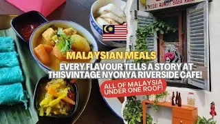 MOST BEAUTIFUL FOOD IN A VINTAGE, ECLECTIC RIVERSIDE CAFE IN MELAKA MALAYSIA