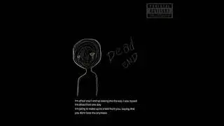 Dead End -  Ryze x JLick x RZZ x EJK (Prod.By.JobBeats)
