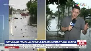 TEMPORAL EM PARANAGUÁ PROVOCA ALAGAMENTO EM DIVERSOS BAIRROS