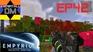 Empyrion: Galactic Survival Episode 42 - Gun Platform Preparations