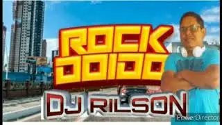 SET ROCK DO&Iacute;DO. RSOM DIGITAL. DJ RILSON FANT&Aacute;STICO.