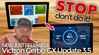 НОВИНКА &mdash; обновление Victron Cerbo GX версии 3.5 ***Смотрите первыми***