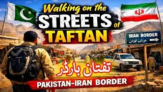 Taftan Border Bazar walking  streets of Taftan City Pakistan Iran Border تفتان پاکستان ایران بارڈر