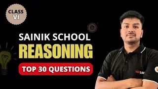 🔴 LIVE Reasoning Class | Class 6th Sainik School | Score Maximum Marks | AISSEE 2026