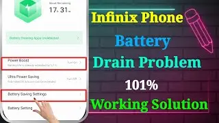 Infinix Battery Drain Problem Solution | Infinix Battery Problem | Infinix Battery Drain Problem