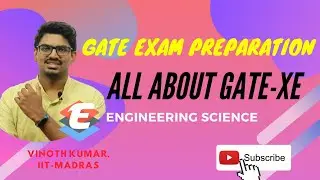 Know Everything about GATE-XE(Engineering Science) | GATE 2023 & GATE 2024 | EEA