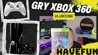 Moje ulubione gry na XBOX 360
