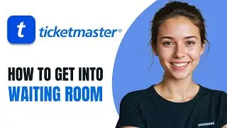 Как быстрее попасть в зал ожидания Ticketmaster [2026]