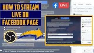 How To Stream Live On Facebook Using OBS Studio | Facebook Gaming | OBS Tutorial 9