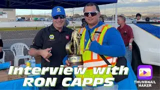 INTERVIEW WITH 3-TIME NHRA FUNNY CAR CHAMPION - RON CAPPS - NAPA AUTO PARTS FUNNY CAR RACER