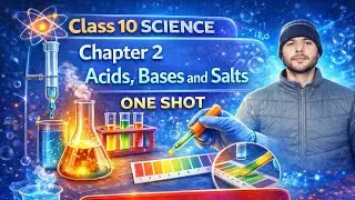 📌 CBSE Class 10 Science Chapter 2 | Acids, Bases and Salts | One Shot