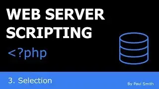 3 Selection (in PHP)