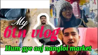 My 6th Vlog ✨ | Office Ke Baad Gye Nangloi Market #dailyvlog #6thvlog #vlogger #nangloi #officevibes