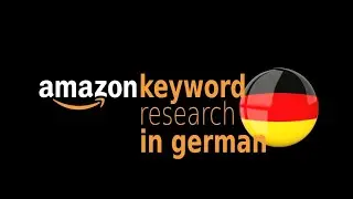 I will do a german keyword research for your amazon listing