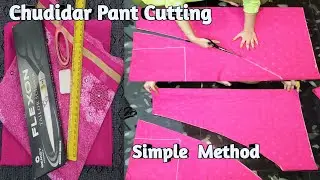 Chudidar Pant | Chudidar Pant Cutting Simple Method For Beginners