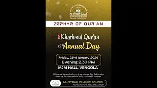 ZEPHYR OF QUR'AN10 th Khathmul Quran10 th Annual Day AL-FITRAH ISLAMIC SCHOOL ARAKKAPADY,PERUMBAVOOR