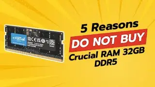 НЕ ПОКУПАЙТЕ Crucial RAM 32 ГБ DDR5, ПОКА НЕ ПОСМОТРИТЕ ЭТО ВИДЕО! 🚫🧐