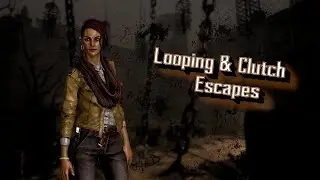 Looping & Clutch Escapes Ft Lil Bunny Gamer | Dead By Daylight