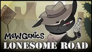 Lonesome Road – Mewgenics Animation
