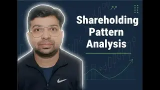 How to analyze any company with shareholding pattern