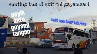 Hunting Bus di exit tol Gayamsari Semarang