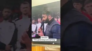Ruben Amorim speech to the fans #mufc